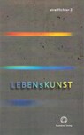 LEBENsKUNST - Peter Herrle ; Alfred Bast - 9783945115220