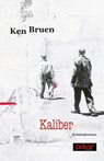 Kaliber - Ken Bruen - 9783945133125