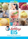 MIXtipp Lieblings-Eis - Alina Henke - 9783945152805