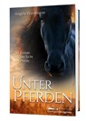Unter Pferden - Angela Waidmann - 9783945292396
