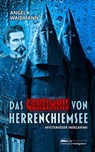 Das Geheimnis von Herrenchiemsee - Angela Waidmann - 9783945292662