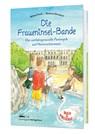 Die Fraueninsel-Bande Teil 3 - Wilma Frech - 9783945292709
