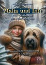 Malia und Inti - Das Geheimnis des Winterwaldes - Andrea Stetzuhn - 9783945318065