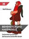 Bienenstich und Hakenkreuz - Rolf Giesen - 9783945378625