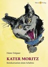 Kater Moritz - Dieter Dolgner - 9783945424957