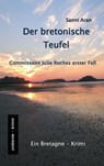 Der bretonische Teufel - Sanni Aran - 9783945503157