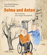 Selma und Anton - Nina Kölsch-Bunzen - 9783945530375