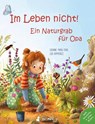 Im Leben nicht! Ein Naturgrab für Opa - Susanne Maria Emka - 9783945677254