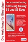 Gievers, R: Anleitung für Einsteiger: Samsung Galaxy S6 - GIEVERS,  Rainer - 9783945680124