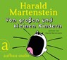 Von großen und kleinen Kindern -  - 9783945733271