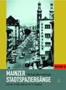 Mainzer Stadtspaziergänge Band 2 - Michael Bermeitinger - 9783945782644