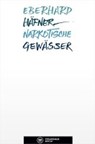 Häfner, E: Narkotische Gewässer - HÄFNER,  Eberhard - 9783945832219