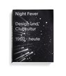 Night Fever - Mateo Kries ; Jochen Eisenbrand ; Catharine Rossi - 9783945852231