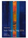 Von Tag zu Tag 2016 - Lyrikkalender -  - 9783945879016