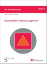 Ganzheitliches Projektmanagement - Karl Pfetzing ; Adolf Rohde - 9783945997192