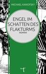 Engel im Schatten des Flakturms - Michael Kanofsky - 9783946086451