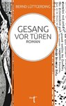 Gesang vor Türen - Bernd Lüttgerding - 9783946086598