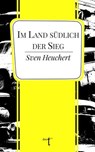 Im Land südlich der Sieg - Sven Heuchert - 9783946086932