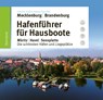 Hafenführer für Hausboote - Robert Tremmel ; Christin Drühl - 9783946148371