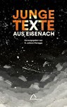 Junge Texte aus Eisenach - C. Juliane Vieregge - 9783946310525