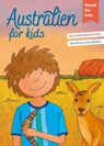 Australien for kids - Viola Ehrig - 9783946323280