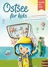 Ostsee for kids - Britta Schmidt von Groeling - 9783946323297