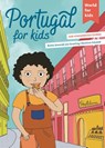 Portugal for kids - Britta Schmidt von Groeling - 9783946323303