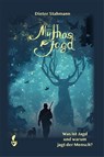 Mythos Jagd - Dieter Stahmann - 9783946324799