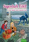Sagenhaft Eifel! - Abenteuer in einer fantastischen Region - Christian Humberg - 9783946328346