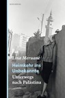 Heimkehr ins Unbekannte - Lina Meruane - 9783946334736