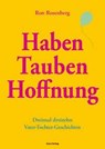 Haben Tauben Hoffnung - Ron Rosenberg - 9783946392217