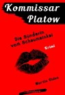 Kommissar Platow, Band 11: Die Sünderin vom Schaumainkai - Martin Olden - 9783946413752