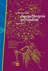 Das Gefängnis im Himmel - Paul Van Ostaijen - 9783946423232