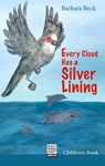 Every Cloud Has a Silver Lining - Barbara Beck - 9783946467311