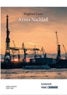 Arnes Nachlass Schülerheft - Siegfried Lenz ; Günter Krapp ; Günther Gutknecht - 9783946482260