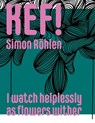 KEF! Simon Röhlen - Celia-Maria Schmidt ; Stephan Mann - 9783946509592