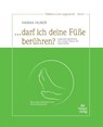 "... darf ich deine Füße berühren?" - Hanna Huber - 9783946527213