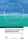 Handbuch der Kinder- und Jugendhospizarbeit - Marcel Globisch ; Thorsten Hillmann - 9783946527466