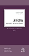 Leid(en) - Andreas Lübbe ; Irmela Lübbe - 9783946527701