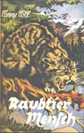 Conny Cöll - Raubtier Mensch - Konrad Kölbl - 9783946554912