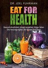 Eat for Health - Joel Fuhrman - 9783946566090