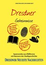 Dresdner Geheimnisse - Christina Avdi ; Eva-Maria Bast - 9783946581710