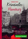 Kriminelles Hamburg - Annika Stahl - 9783946581970