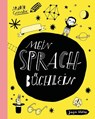 Mein Sprachbüchlein - Marie Geißler - 9783946642534