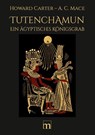 Tutenchamun - Band I - Howard Carter ; Arthur Cruttenden Mace - 9783946813309