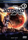 X3: Yoshiko - Helge T. Kautz - 9783946820642