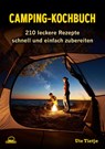 Camping-Kochbuch - Ute Tietje - 9783946860006