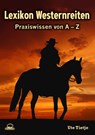 Lexikon Westernreiten - Ute Tietje - 9783946860495