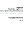 Poetik der Implikation - Stephan Lesker - 9783946875840
