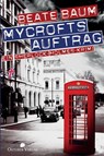 Mycrofts Auftrag - Beate Baum - 9783946938354